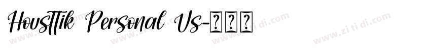 Housttik Personal Us字体转换